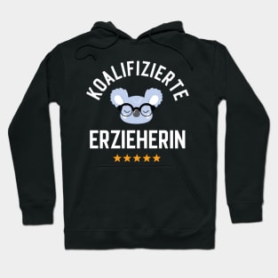 Koalifizierte Erzieherin Hoodie